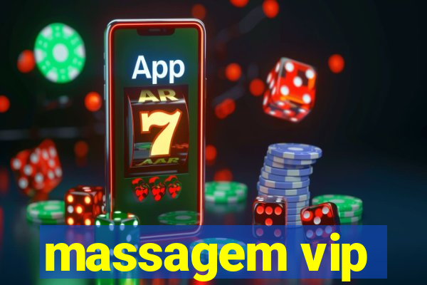 massagem vip